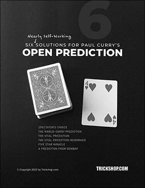 Six Solutions for Paul Curry's Open Prediction from Trickshop.com