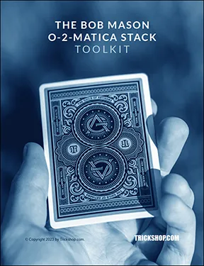 The Bob Mason O-2-Matica Stack Toolkit from Trickshop.com